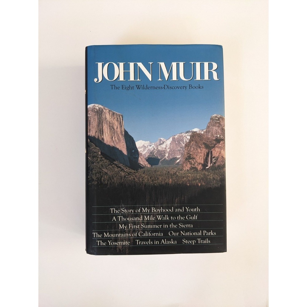 John Muir: The Eight Wilderness Discovery Books - Hardcover By Muir, John - GOOD